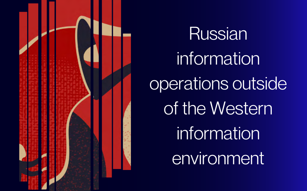 Ruské informačné operácie mimo informačného prostredia západných krajín